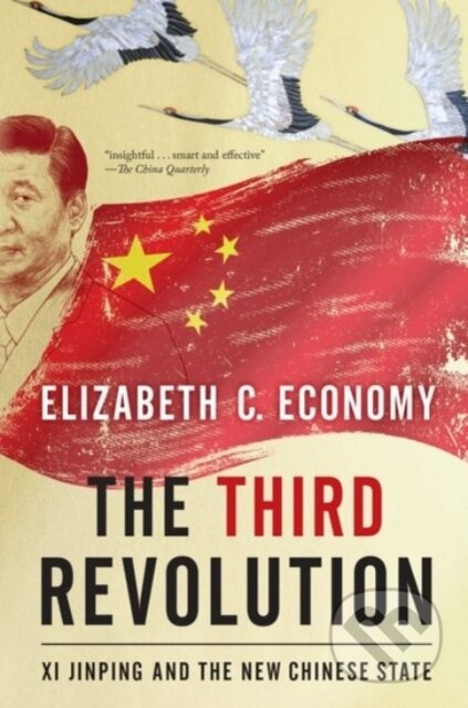 The Third Revolution (Xi Jinping and the New Chinese State) - kniha z kategorie Byznys a management
