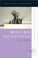 Moving Modernism - Nell Andrew - kniha z kategorie Umění, design a architektura