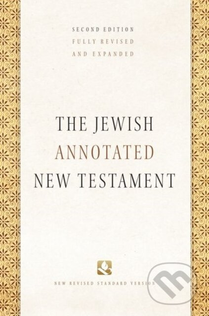 The Jewish Annotated New Testament - Amy-Jill Levine, Marc Zvi Brettler - kniha z kategorie Filozofie