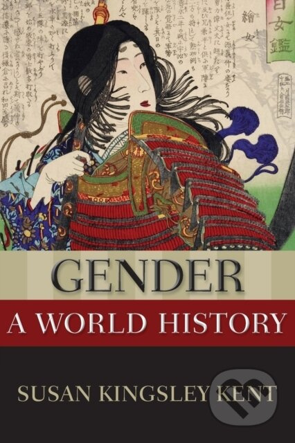 Gender: A World History - Susan Kingsley Kent - kniha z kategorie Historie