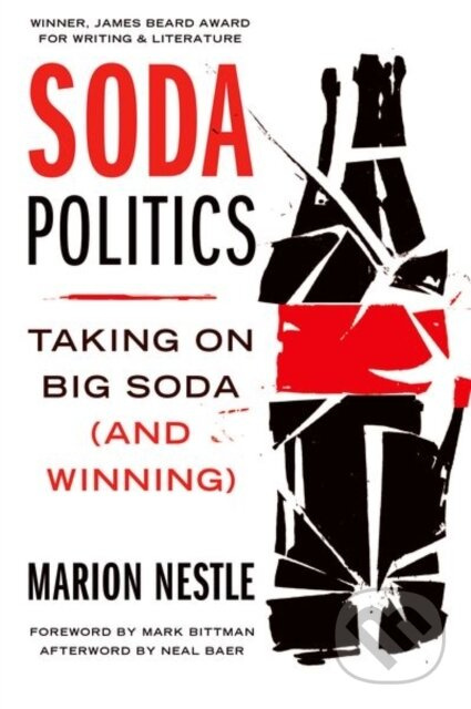 Soda Politics (Taking on Big Soda (And Winning)) - Marion Nestle - kniha z kategorie Byznys a management
