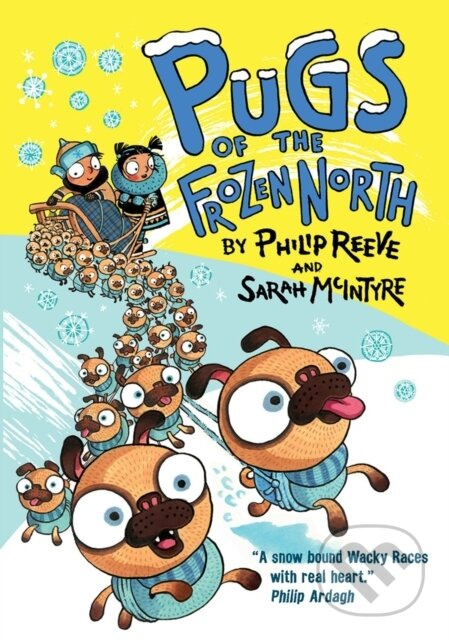 Pugs of the Frozen North - Philip Reeve - kniha z kategorie Pro děti