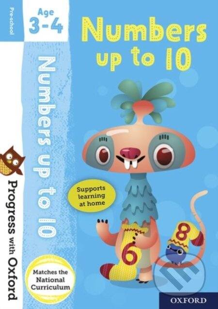 Progress with Oxford: Progress with Oxford: Numbers Age 3-4 - Prepare for School with Essential Math - kniha z kategorie Pro děti