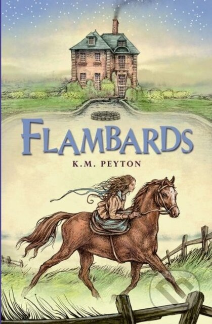 Flambards - K M Peyton