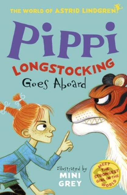 Pippi Longstocking Goes Aboard - Astrid Lindgren, Mini Grey (ilustrácie) - kniha z kategorie Beletrie pro děti