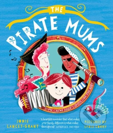 The Pirate Mums - Jodie Lancet-Grant - kniha z kategorie Pro děti