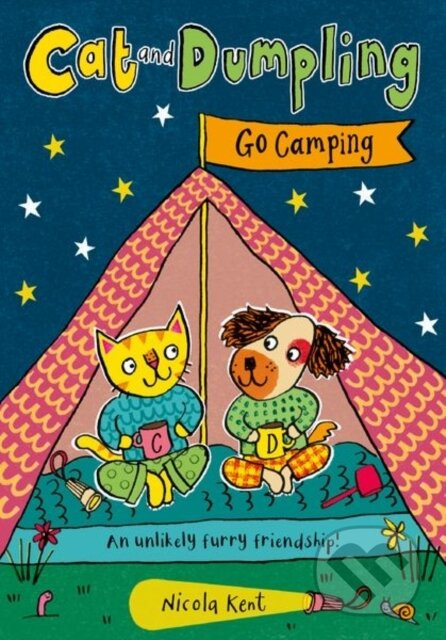 Cat and Dumpling: Go Camping - Nicola Kent - kniha z kategorie Naučné knihy