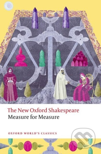 Measure for Measure (The New Oxford Shakespeare) - William Shakespeare, Terri Bourus - kniha z kategorie Drama a divadelní hry