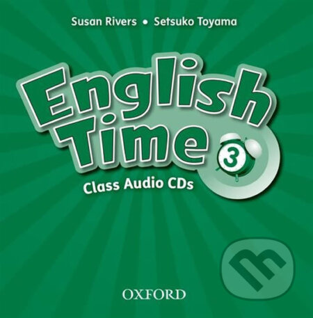 English Time 3: Class Audio CDs /2/ (2nd) - Susan Rivers - audiokniha z kategorie 1. stupeň