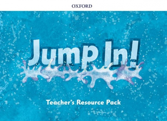 Jump In! Teacher´s Resource Pack (Starter, A and B) Oxford University Press