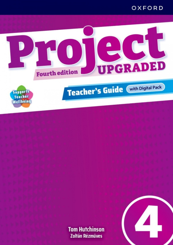 Project Fourth Edition Upgraded edition 4 Teacher´s Guide with Digital pack Oxford University Press