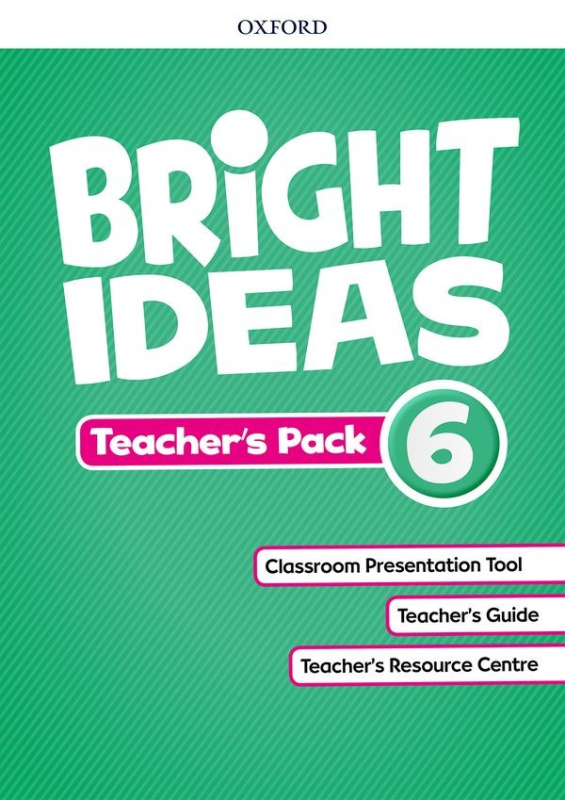 Bright Ideas 6 Teacher´s Pack Oxford University Press