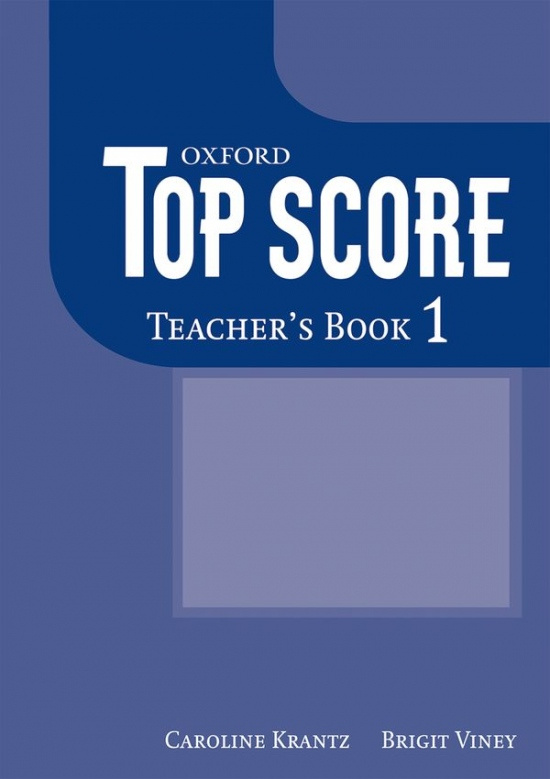 TOP SCORE 1 TEACHER´S BOOK  Oxford University Press