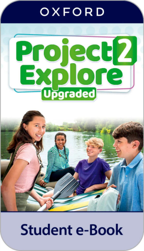 Project Explore Upgraded edition 2 Student´s eBook (Oxford Learner´s Bookshelf) Oxford University Press