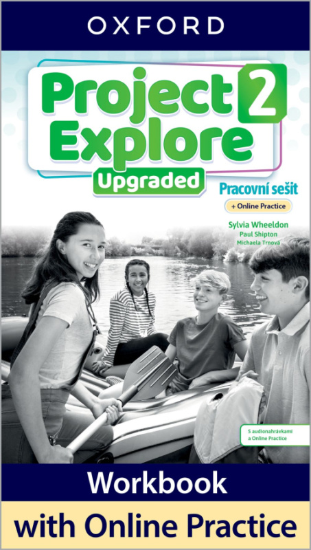 Project Explore Upgraded edition 2 Pracovní sešit s Online Practice Oxford University Press