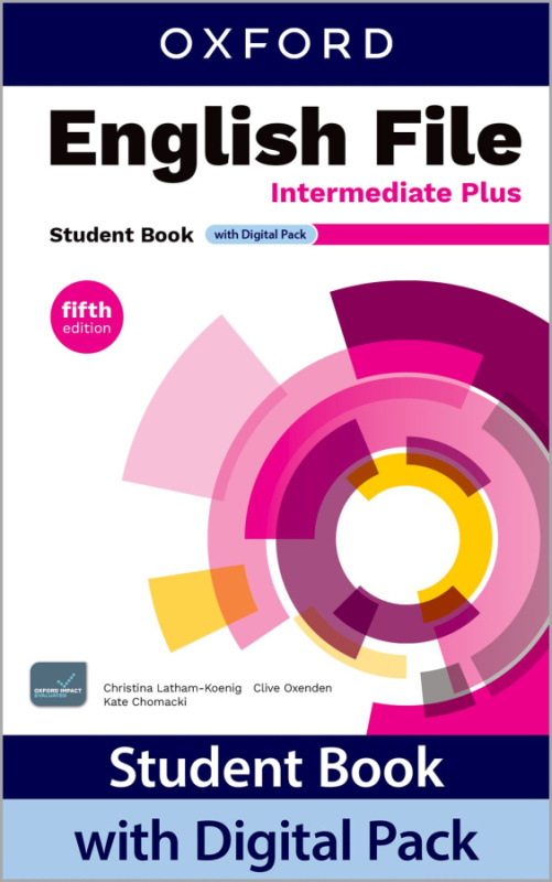 English File Fifth Edition Intermediate Plus Students Book with Digital pack Oxford University Press