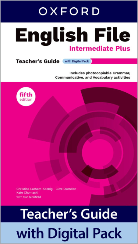 English File Fifth Edition Intermediate Plus Teacher´s Book with Digital Pack Oxford University Press