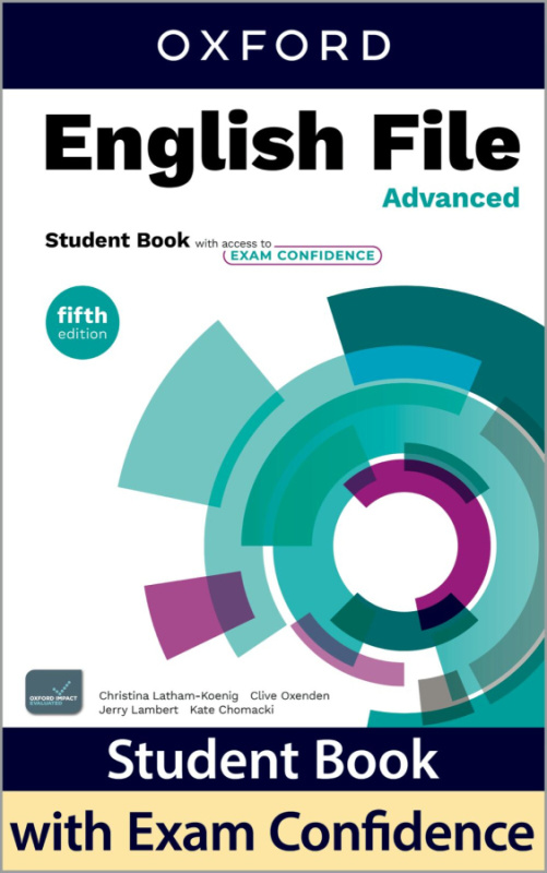 English File Fifth Edition Advanced Student´s Book with access to Exam Confidence Oxford University Press