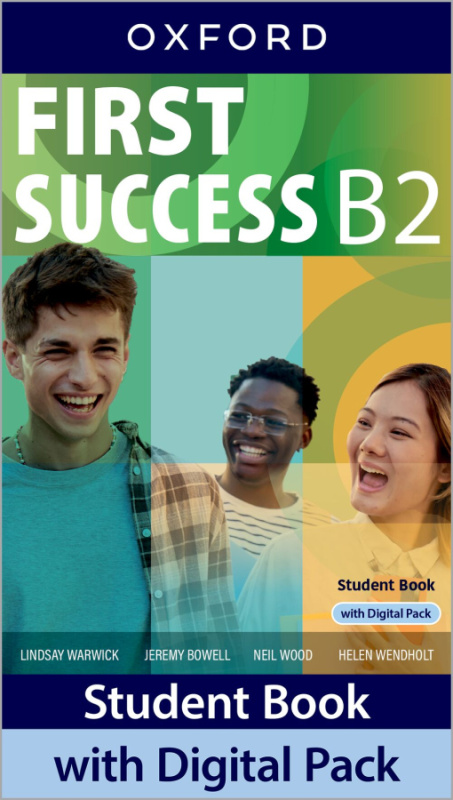 First Success B2 Student Book with Digital Pack Oxford University Press