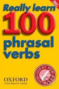 Really Learn 100 Phrasal Verbs - kniha z kategorie Jazykové učebnice a slovníky