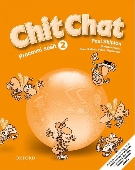 Chit Chat 2 Activity Book Czech Edition - Paul Shipton