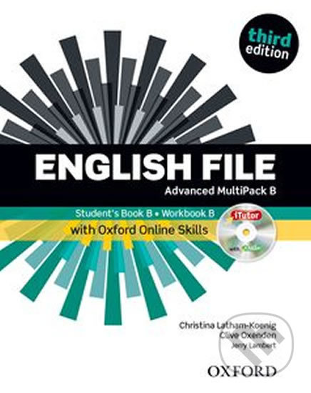 English File Advanced: Multipack B with iTutor DVD-ROM and Oxford Online Skills (3rd) - kniha z kategorie Jazykové učebnice a slovníky