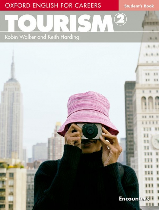 Oxford English for Careers Tourism 2 Student´s Book Oxford University Press