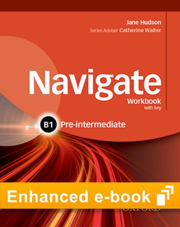 Navigate Pre-intermediate B1: Workbook eBook - Oxford Learner´s Bookshelf Oxford University Press