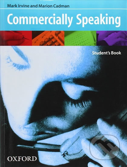 Commercially Speaking Student´s Book - Mark Irvine - kniha z kategorie Jazykové učebnice a slovníky
