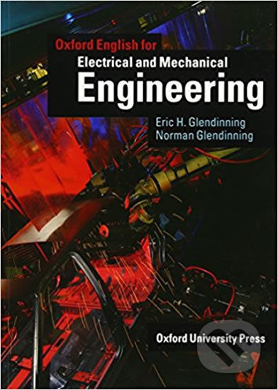 Oxford English for Electrical and Mechanical Engineering Student´s Book - kniha z kategorie Jazykové učebnice a slovníky