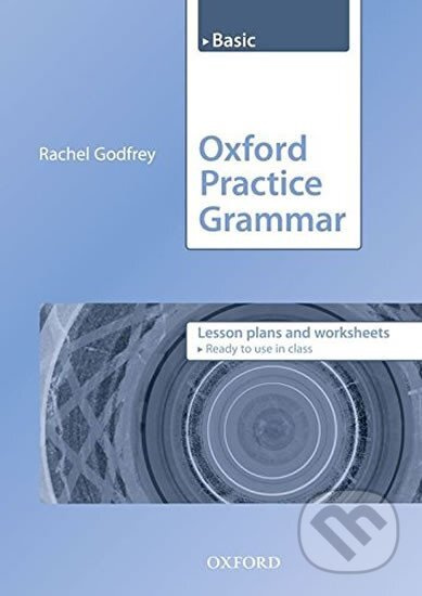 Oxford Practice Grammar Basic Lesson Plans - Rachel Godfrey - kniha z kategorie Jazykové učebnice a slovníky
