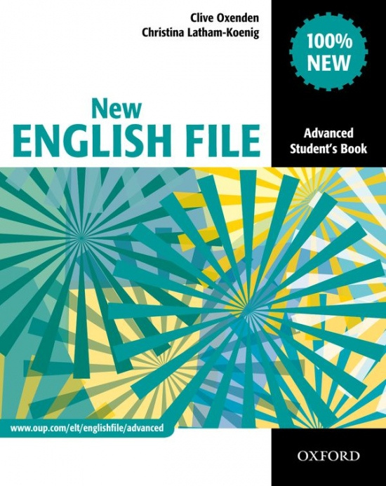 New English File Advanced Students Book - Clive Oxenden, Christina Latham-Koenig