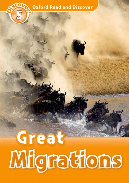 Oxford Read And Discover 5 Great Migrations Oxford University Press