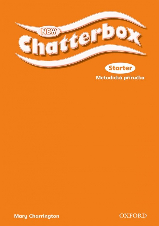 New Chatterbox Starter Teacher´s Book Czech Edition - Mary Charrington