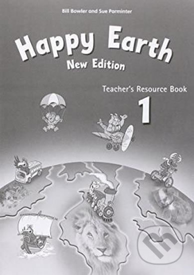 Happy Earth 1+2: Teacher´s Resource Pack (New Edition) - kniha z kategorie 1. stupeň