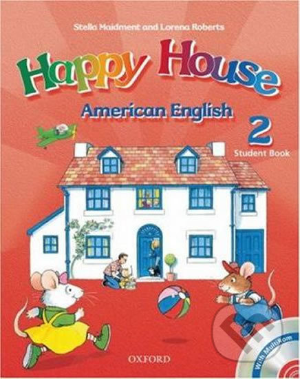 American Happy House 2: Student Book - Stella Maidment - kniha z kategorie 2. stupeň