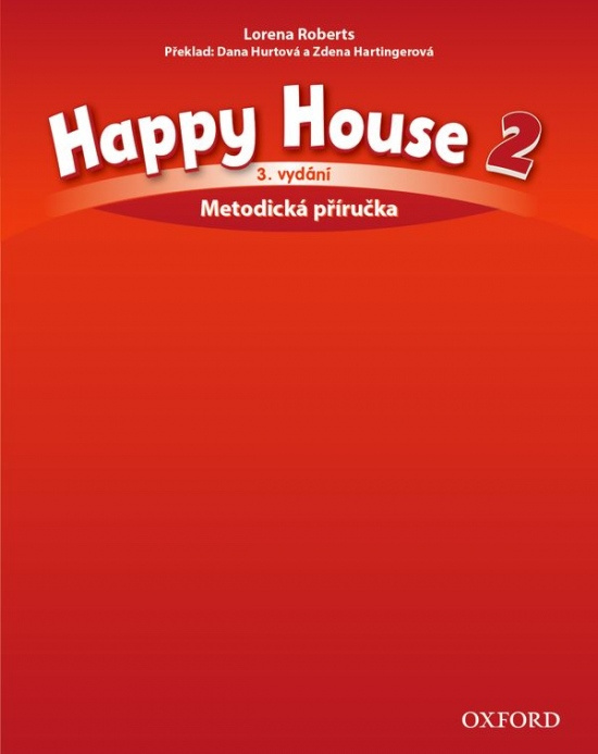 Happy House 3rd Edition 2 Teacher´s Book CZE Oxford University Press