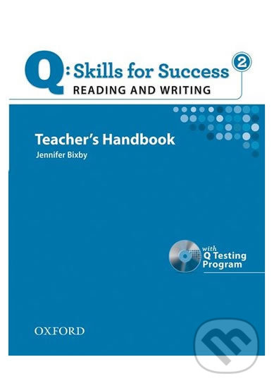 Q: Skills for Success: Reading and Writing 2 - Teacher´s Handbook with Q Testing Program - kniha z kategorie Jazykové učebnice a slovníky
