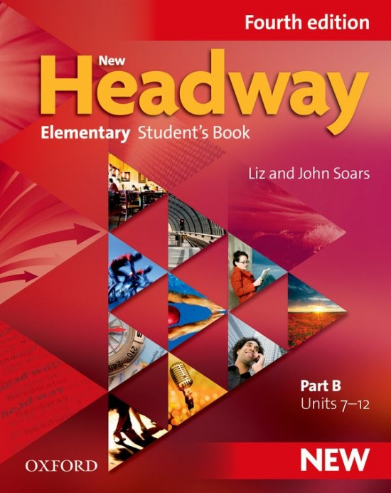 New Headway Elementary (4th Edition) Student´s Book B Oxford University Press