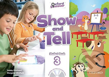 Oxford Discover - Show and Tell 3: Student Book with Multi-ROM - kniha z kategorie 1. stupeň