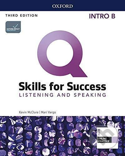 Q: Skills for Success: Listening and Speaking Intro - Student´s Book B with iQ Online Practice, 3rd - kniha z kategorie Jazykové učebnice a slovníky