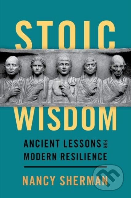 Stoic Wisdom (Ancient Lessons for Modern Resilience) - kniha z kategorie Filozofie