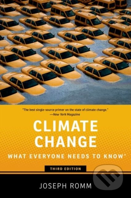 Climate Change (What Everyone Needs to Know) - Joseph Romm - kniha z kategorie Přírodní vědy a technika