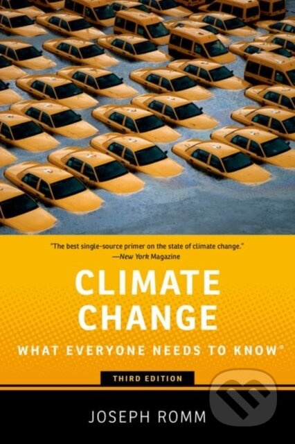 Climate Change (What Everyone Needs to Know) - Joseph Romm - kniha z kategorie Přírodní vědy a technika