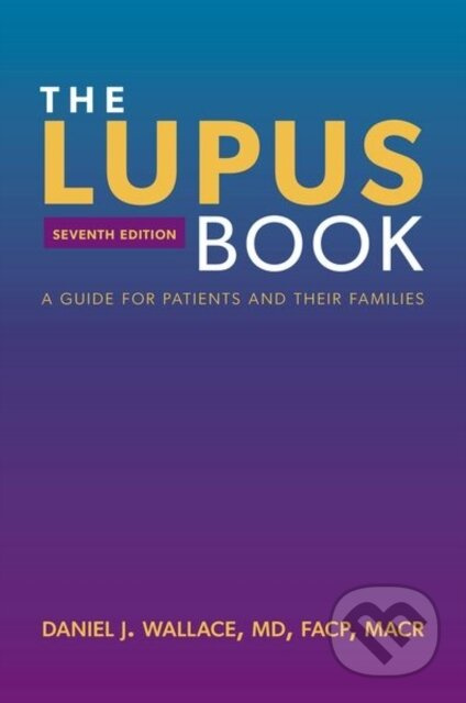 The Lupus Book (A Guide for Patients and Their Families) - kniha z kategorie Zdraví a životní styl