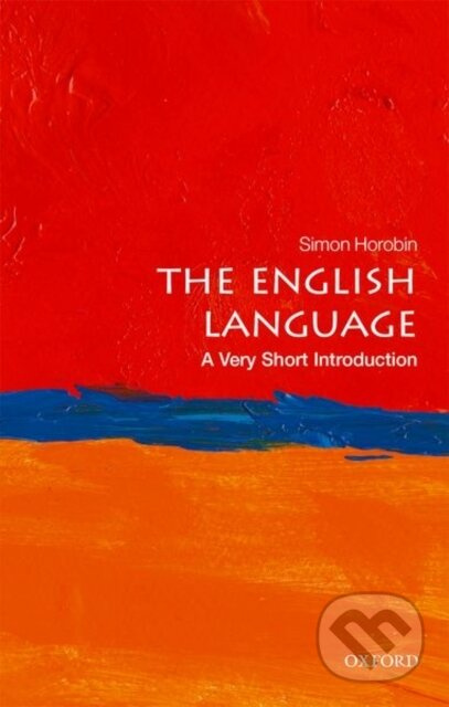 The English Language (A Very Short Introduction) - Simon Horobin - kniha z kategorie Jazykové učebnice a slovníky