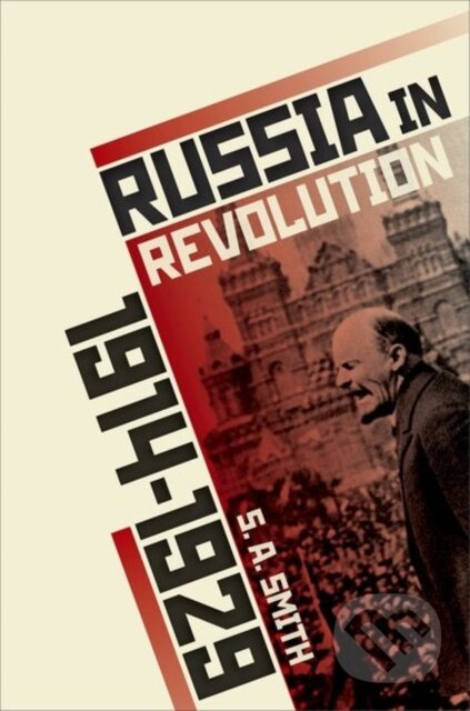 Russia in Revolution (An Empire in Crisis, 1890 to 1928) - kniha z kategorie Historie