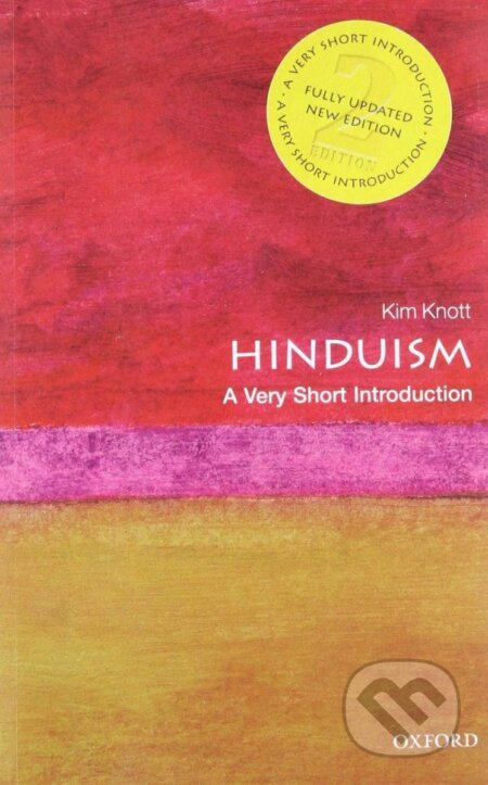 Hinduism: A Very Short Introduction, 2nd - Kim Knott