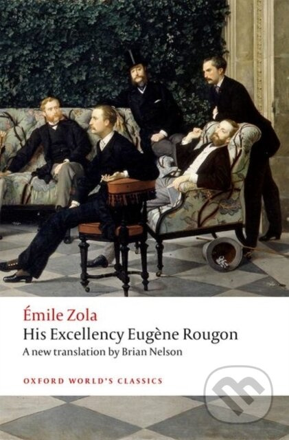 His Excellency Eugene Rougon - Emile Zola - kniha z kategorie Společenská beletrie