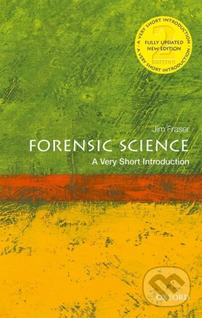 Forensic Science (A Very Short Introduction) - Jim Fraser - kniha z kategorie Humanitní a společenské vědy
